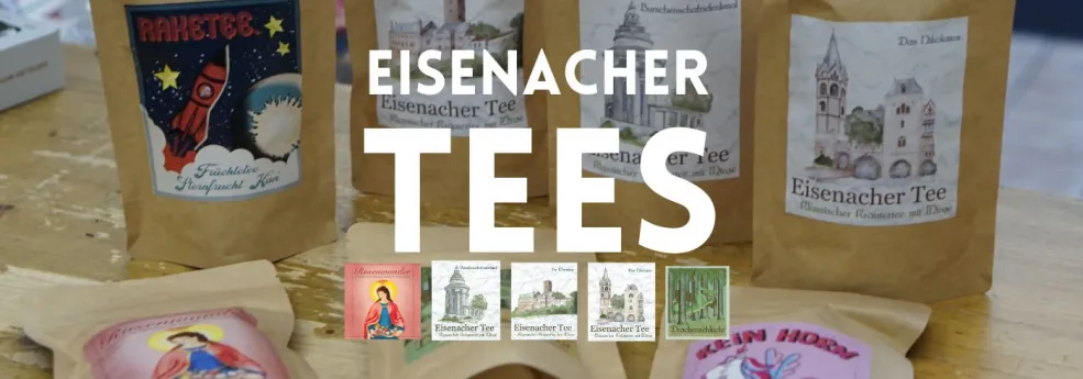 Eisenach, Tee, Raketee, Eisenacher Tee, Rosenwunder, Drachenschlucht, Keinhorn, Kiwi, Sternfrucht, Wartburg, Nikolaitor, Burschenschaftsdenkmal, Elisabeth, Pfirsich, Rose, Vanille, Minze, Melisse